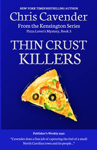 Imagen de archivo de Thin Crust Killers: Pizza Mystery #7 (Pizza Lover's Mysteries) a la venta por Wizard Books