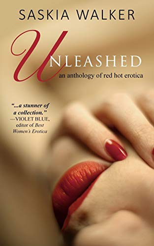 Beispielbild fr Unleashed: red hot erotic short stories zum Verkauf von WorldofBooks