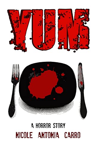 Stock image for Yum: A Horror Story for sale by THE SAINT BOOKSTORE