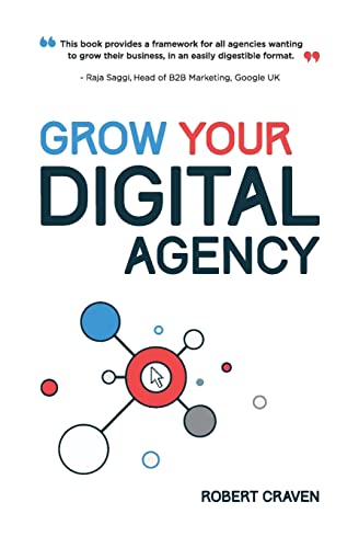 Beispielbild fr Grow Your Digital Agency zum Verkauf von WorldofBooks
