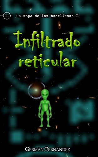 9781505449228: Infiltrado reticular: Volume 1