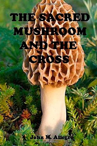 9781505452808: The Sacred Mushroom and The Cross
