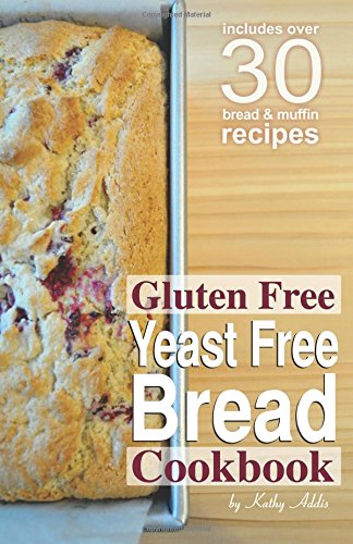 Imagen de archivo de Gluten Free Yeast Free Bread Cookbook a la venta por Goodwill Southern California