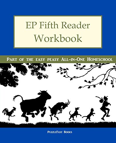 Imagen de archivo de EP Fifth Reader Workbook: Part of the Easy Peasy All-in-One Homeschool a la venta por ZBK Books