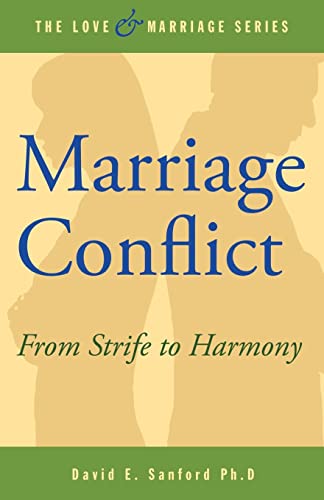 Beispielbild fr Marriage Conflict: From Strife to Harmony zum Verkauf von THE SAINT BOOKSTORE