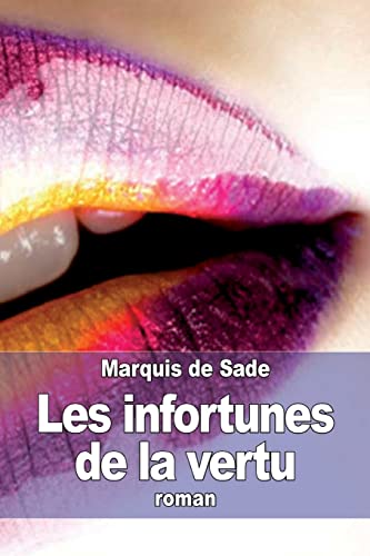 9781505473841: Les infortunes de la vertu