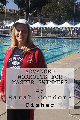 Beispielbild fr Advanced Workouts for Master Swimmers (Condor for Swimmers) zum Verkauf von Save With Sam