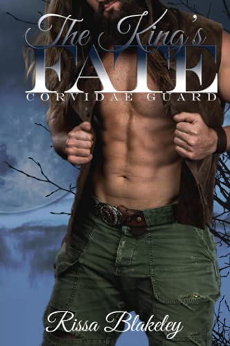 Stock image for The King's Fate (Corvidae Guard #1) for sale by Revaluation Books