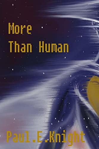 Stock image for More Than Human for sale by THE SAINT BOOKSTORE
