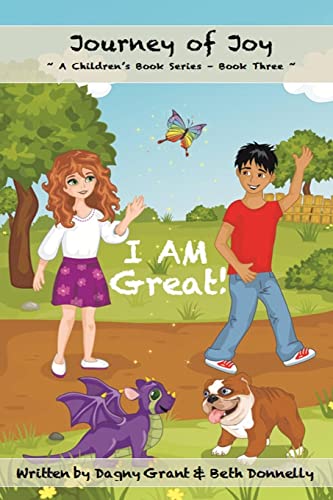 Beispielbild fr I AM Great! (Journey of Joy Children's Book Series) (Volume 3) zum Verkauf von Books From California