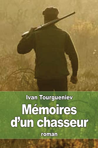 Stock image for Memoires d'un chasseur for sale by THE SAINT BOOKSTORE