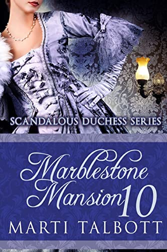 Imagen de archivo de Marblestone Mansion, Book 10 (Scandalous Duchess Series) [Soft Cover ] a la venta por booksXpress