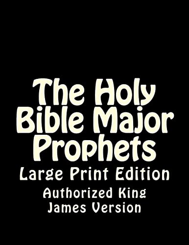 Imagen de archivo de The Holy Bible Major Prophets: Large Print Edition a la venta por Lucky's Textbooks
