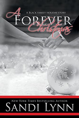 Stock image for A Forever Christmas (A Black Family Holiday Story) for sale by HPB-Emerald