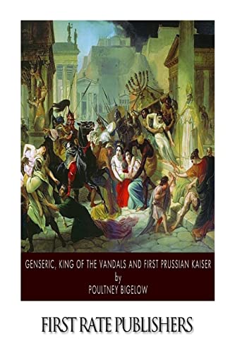 9781505521993: Genseric, King of the Vandals and First Prussian Kaiser