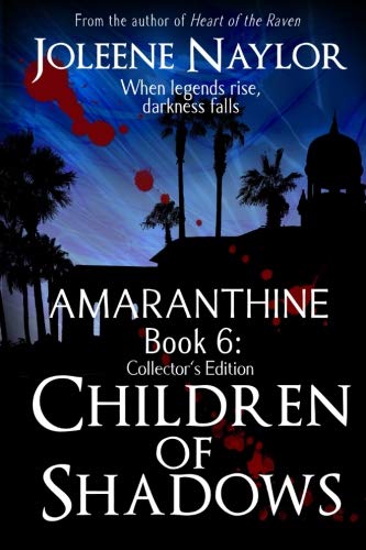 Stock image for Children of Shadows Collector's Edition: Volume 6 (Amaranthine Collector's Editions) for sale by Revaluation Books