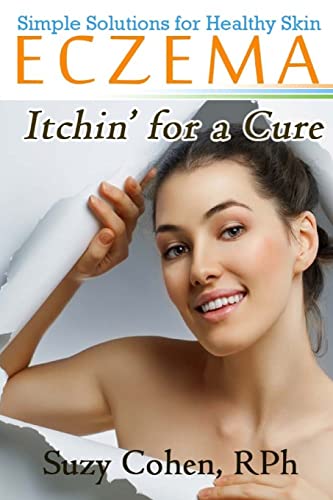 Stock image for Eczema Itchin' for a Cure for sale by SecondSale
