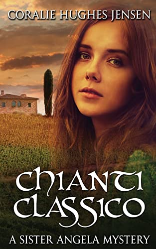 9781505533293: Chianti Classico: Volume 3 (A Sister Angela Mystery)