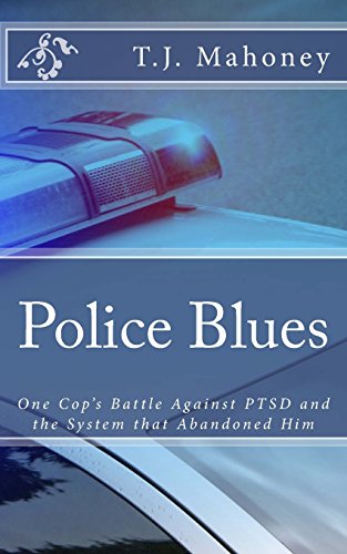 9781505534573: Police Blues: Police Post-Traumatic Stress Disorder