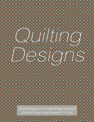 Stock image for Quilt Designer's Graph Paper Journal 120 Quilt Design Pages 1/4 Diagonal Grid: Diagonal grid graph paper notebook, 4 squares to an inch, with yellow- for sale by ThriftBooks-Dallas