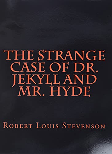 9781505552188: The Strange Case Of Dr. Jekyll And Mr. Hyde