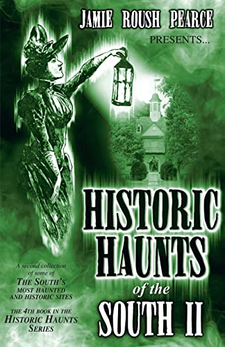 9781505564730: Historic Haunts of the South 2