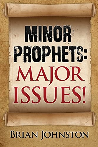 Stock image for Minor Prophets: Major Issues! for sale by Wonder Book