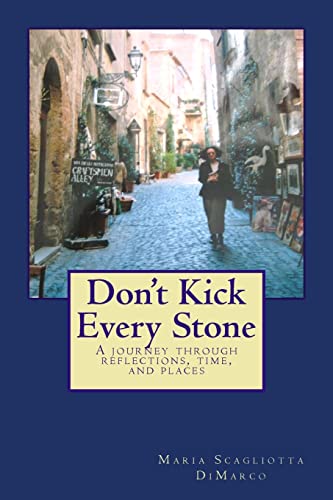 Beispielbild fr Don't Kick Every Stone zum Verkauf von THE SAINT BOOKSTORE