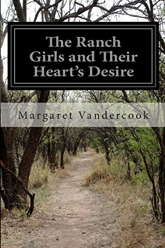 9781505571899: The Ranch Girls and Their Heart's Desire