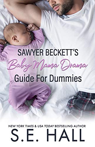 Beispielbild fr Sawyer Beckett's Baby Mama Drama Guide for Dummies (Evolve Series) [Soft Cover ] zum Verkauf von booksXpress