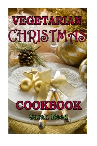 Stock image for Vegetarian Christmas Cookbook for sale by WorldofBooks