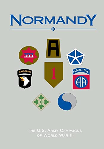 9781505597318: The U.S. Army Campaigns of World War II: Normandy
