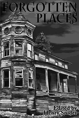 Stock image for The Horror Society Presents: Forgotten Places for sale by ALLBOOKS1