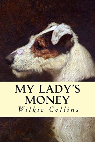 Stock image for My Lady's Money for sale by Revaluation Books
