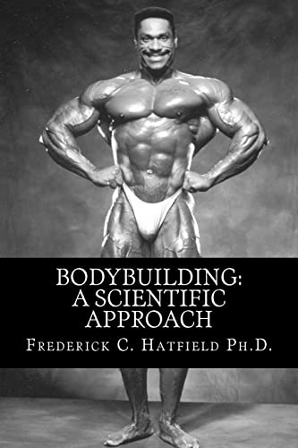 9781505607543: Bodybuilding: A Scientific Approach