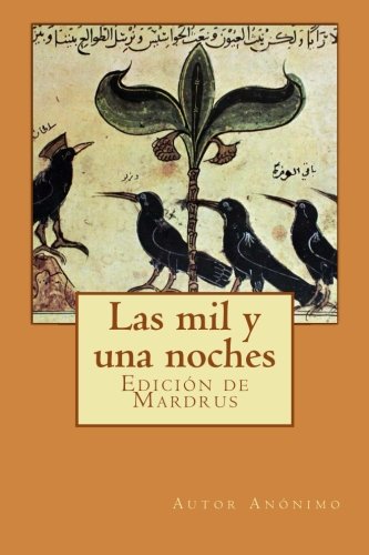9781505612752: Las mil y una noches: Edicin de Mardrus (Spanish Edition)