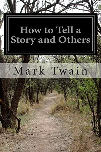 9781505617450: How to Tell a Story and Others