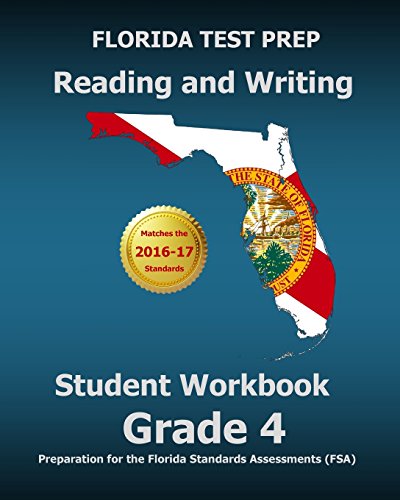 Beispielbild fr FLORIDA TEST PREP Reading and Writing Student Workbook Grade 4: Preparation for the Florida Standards Assessments (FSA) zum Verkauf von SecondSale