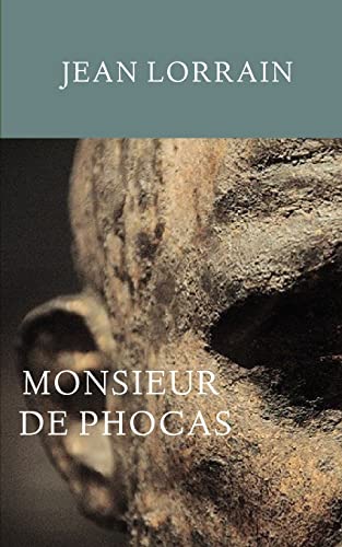 Stock image for Monsieur de Phocas for sale by THE SAINT BOOKSTORE