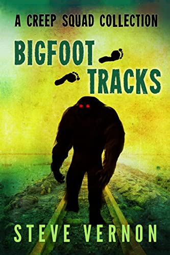 Stock image for Bigfoot Tracks: A Creep Squad Collection [Soft Cover ] for sale by booksXpress