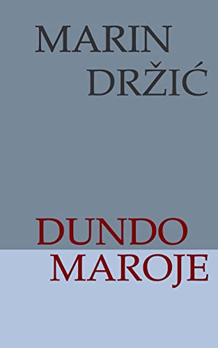 9781505629781: Dundo Maroje (Hrvatski klasici)