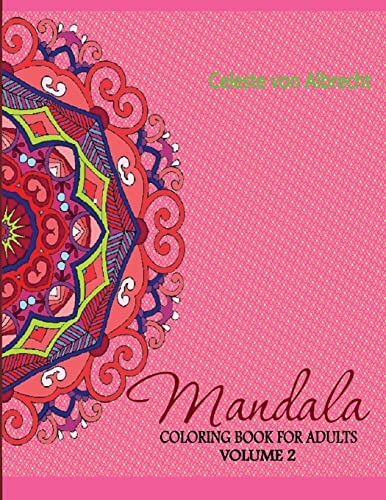 Stock image for Mandala: Coloring Book for Adults Volume 2 for sale by Lucky's Textbooks