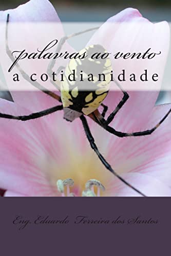 Stock image for palavras ao vento vol 3: a cotidianidade (o vento e as palavras) (Portuguese Edition) for sale by Lucky's Textbooks
