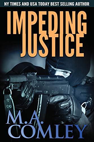 9781505646399: Impeding Justice (Justice Series)