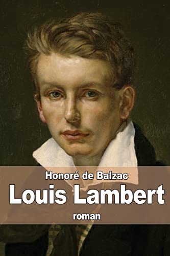Louis Lambert de Balzac, HonorÃ - De Balzac, Honoré