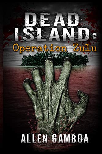9781505662320: Dead island :operationzulu