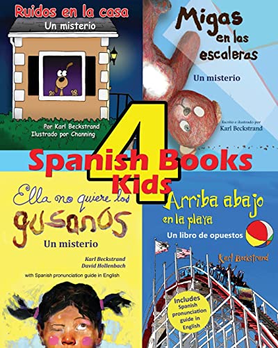 Beispielbild fr 4 Spanish Books for Kids - 4 libros para niños: With Pronunciation Guide in English: 8 (Spanish picture books with pronunciation guide) zum Verkauf von WorldofBooks