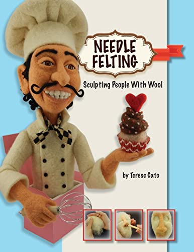 Beispielbild fr Needle Felting: Sculpting People With Wool zum Verkauf von HPB Inc.