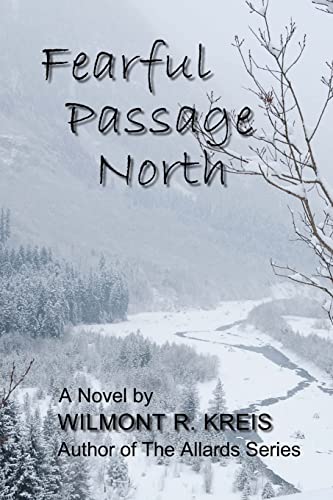 Stock image for Fearful Passage North for sale by SecondSale