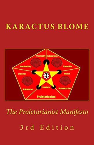 Stock image for The Proletarianist Manifesto: 3rd English Edition for sale by THE SAINT BOOKSTORE